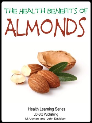 cover image of Health Benefits of Almonds